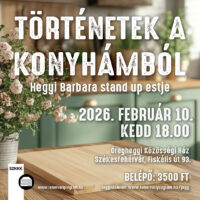 Történetek a konyhámból – avagy Barbara, stand up! (2026. február 10., kedd 18.00)