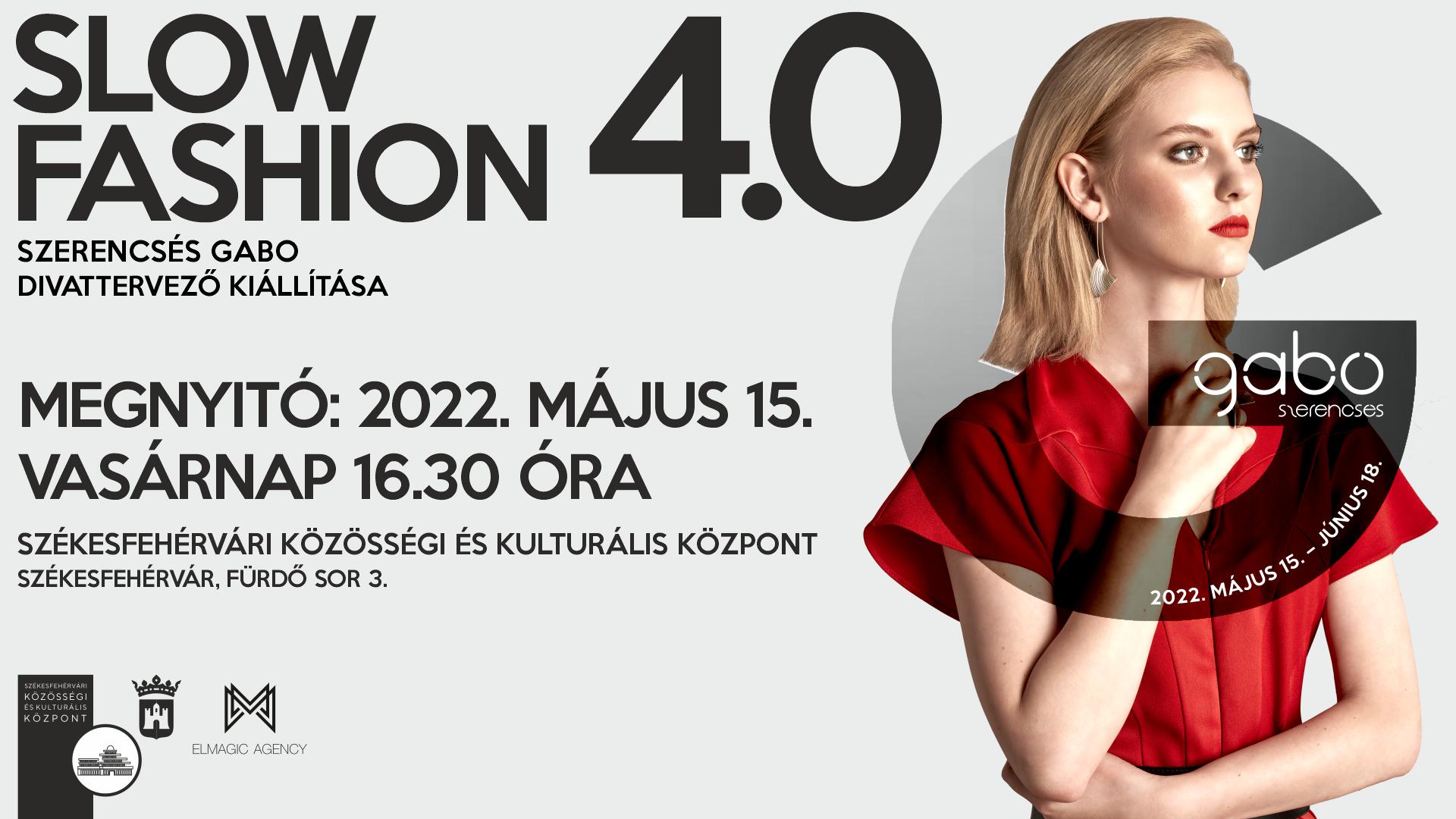Slow fashion 4.0 @ Székesfehérvári Közösségi és Kulturális Központ