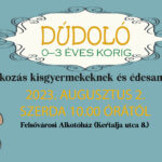 Augusztusban is Dúdoló