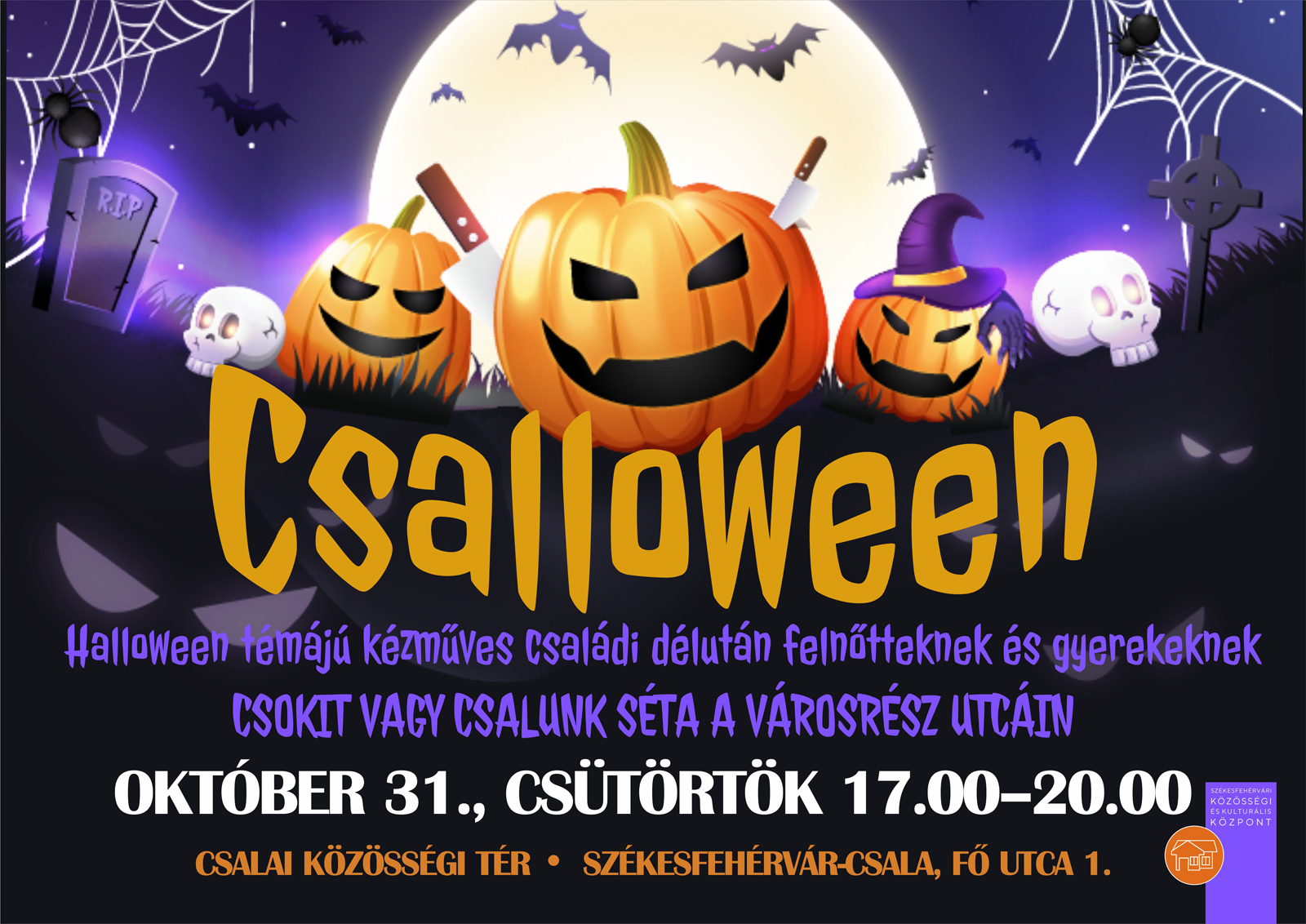 Csalloween – Halloweeni családi délután Csalán @ Csalai Közösségi Tér