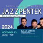 Jazzpéntek a David Spischak Quartettel