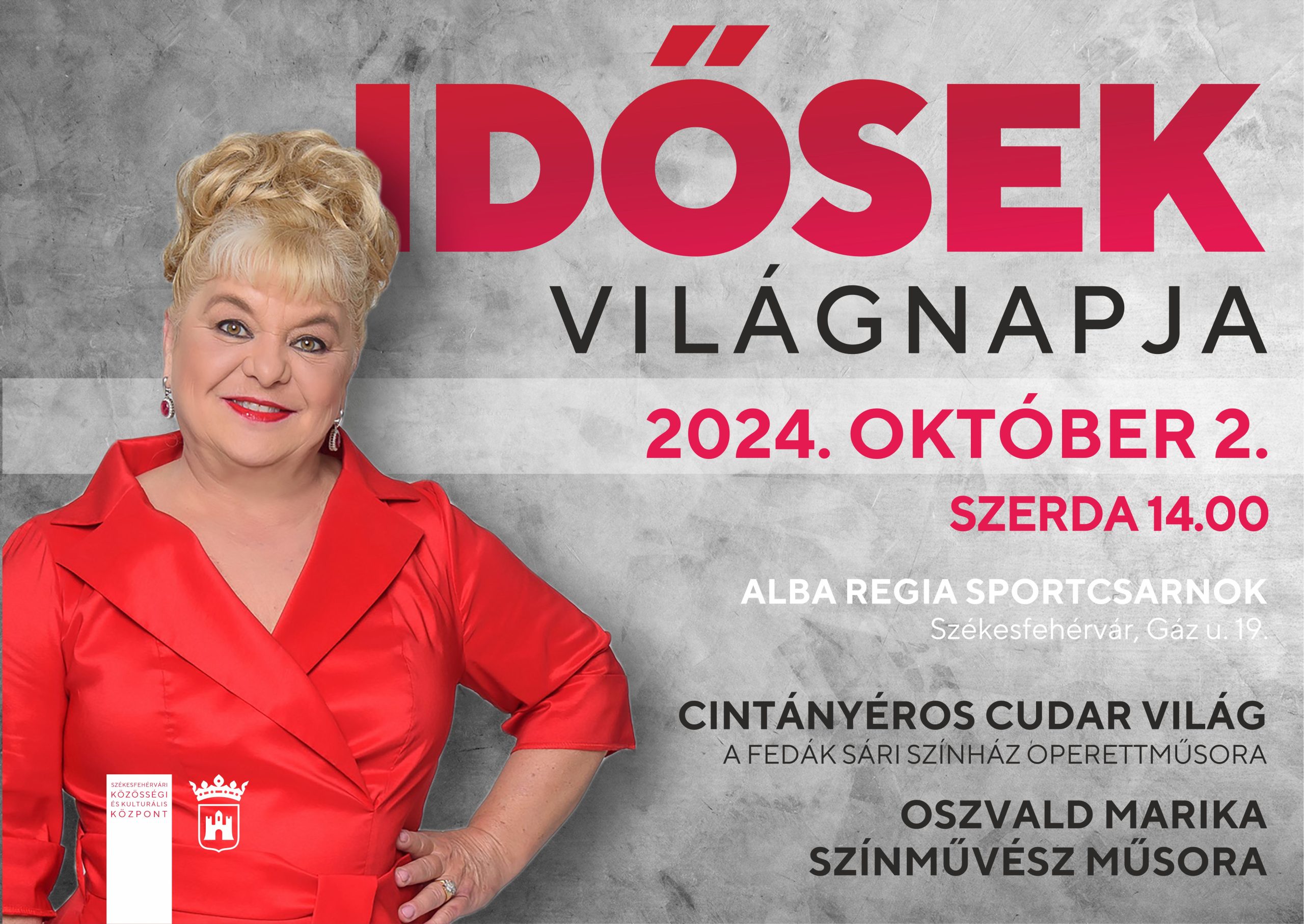 Idősek világnapja @ Alba Regia Sportcsarnok