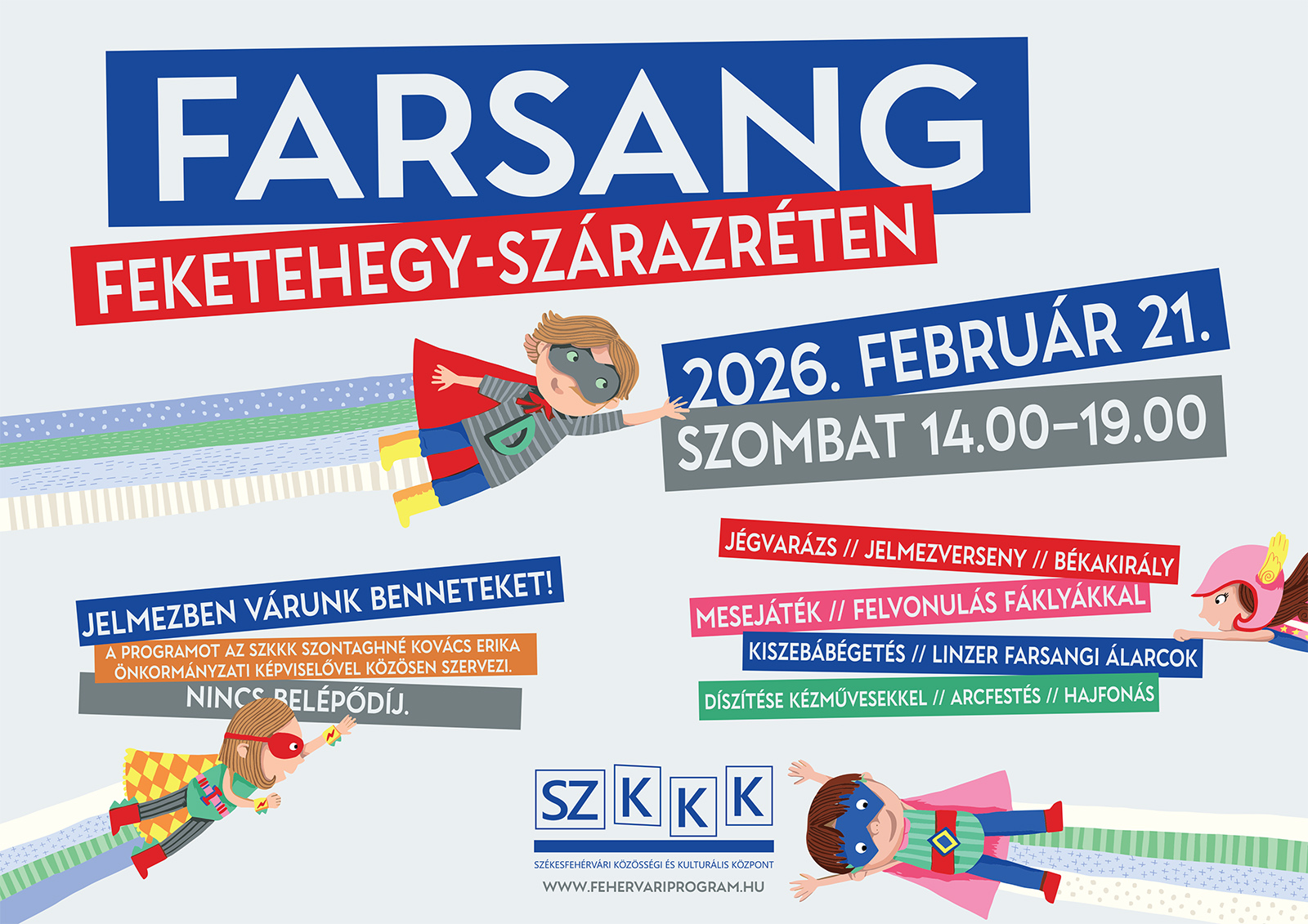 Farsang Feketehegy-Szárazréten @ Közösségi Központ – Feketehegy-Szárazréti Kultúrudvar