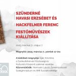 Élet-Képek – Szünderné Havasi Erzsébet és Hackfelner Ferenc kiállítása