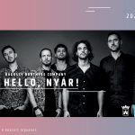 Helló, nyár! – Bagossy Brothers Company a Zichy-színpadon