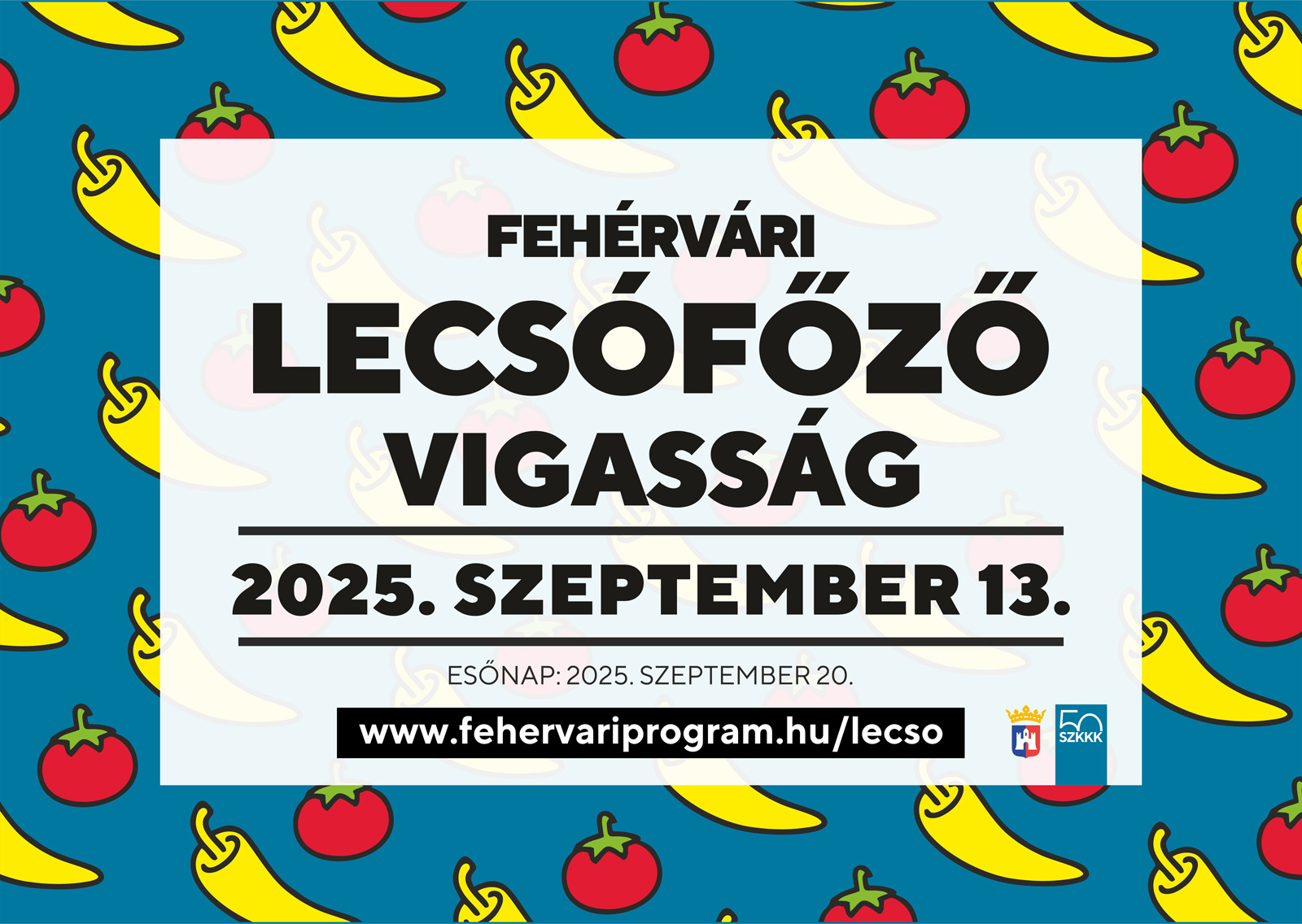 Fehérvári Lecsófőző Vigasság @ Székesfehérvár