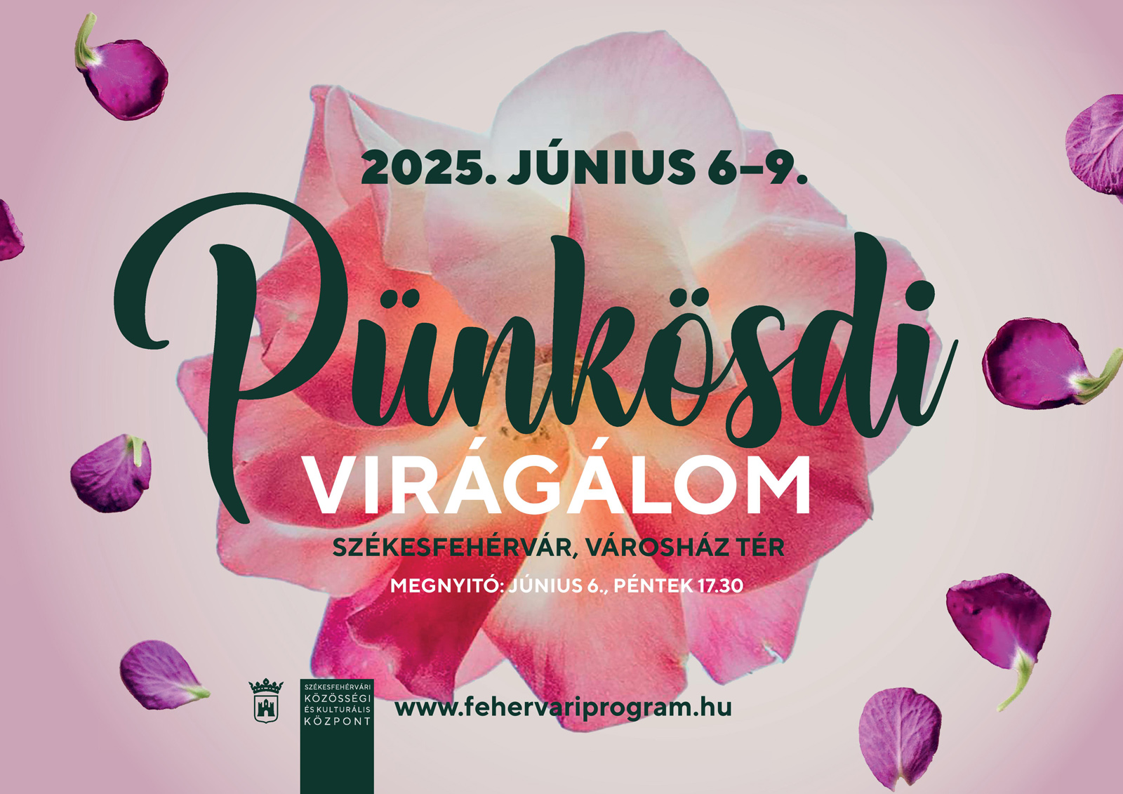 Pünkösdi Virágálom @ Belváros