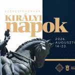 Hagyományok és újdonságok a Székesfehérvári Királyi Napokon