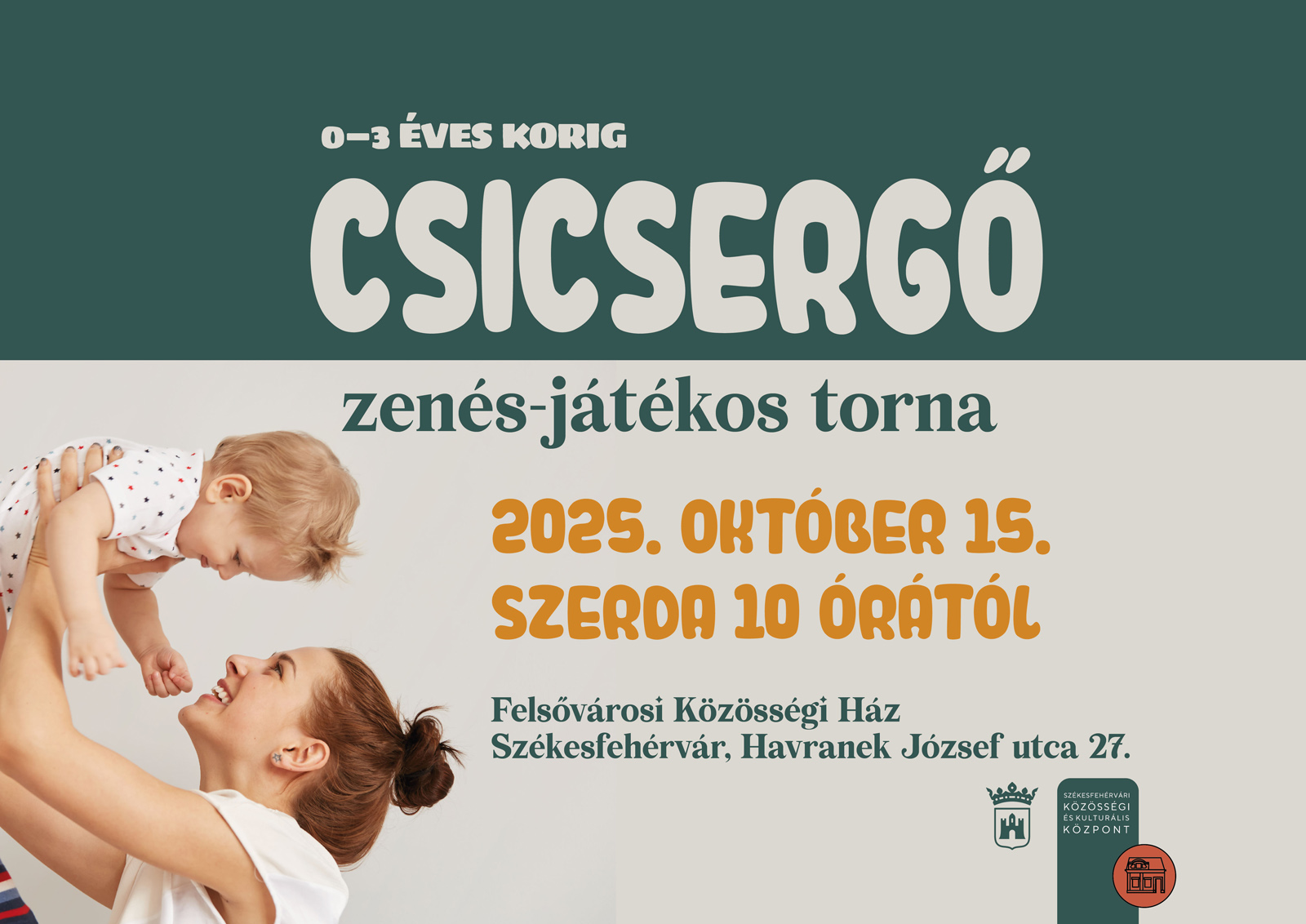Csicsergő a Felsővárosban @ Felsővárosi Közösségi Ház