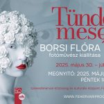 Tündérmesék – Borsi Flóra fotókiállítása