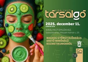 Királykúti Társalgó: Boldog György előadása ehető minőségű kozmetikumokról