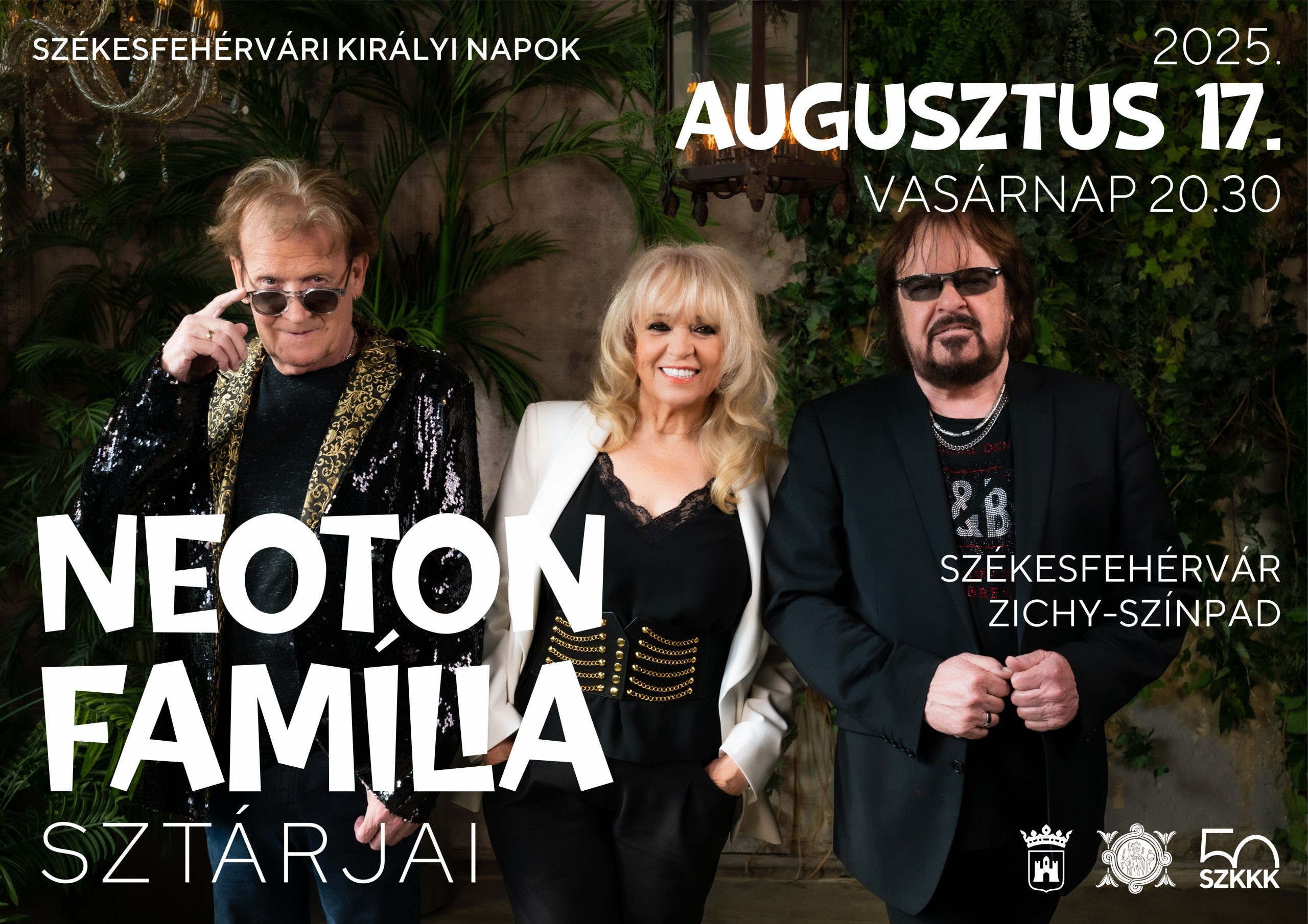 Neoton Família Sztárjai koncert a Székesfehérvári Királyi Napokon, 2025. augusztus 17.én, 20.30-kor a Zichy-színpadon.