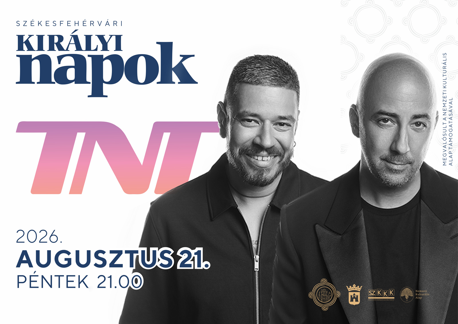 TNT // Székesfehérvári Királyi Napok @ Székesfehérvár, Zichy-színpad