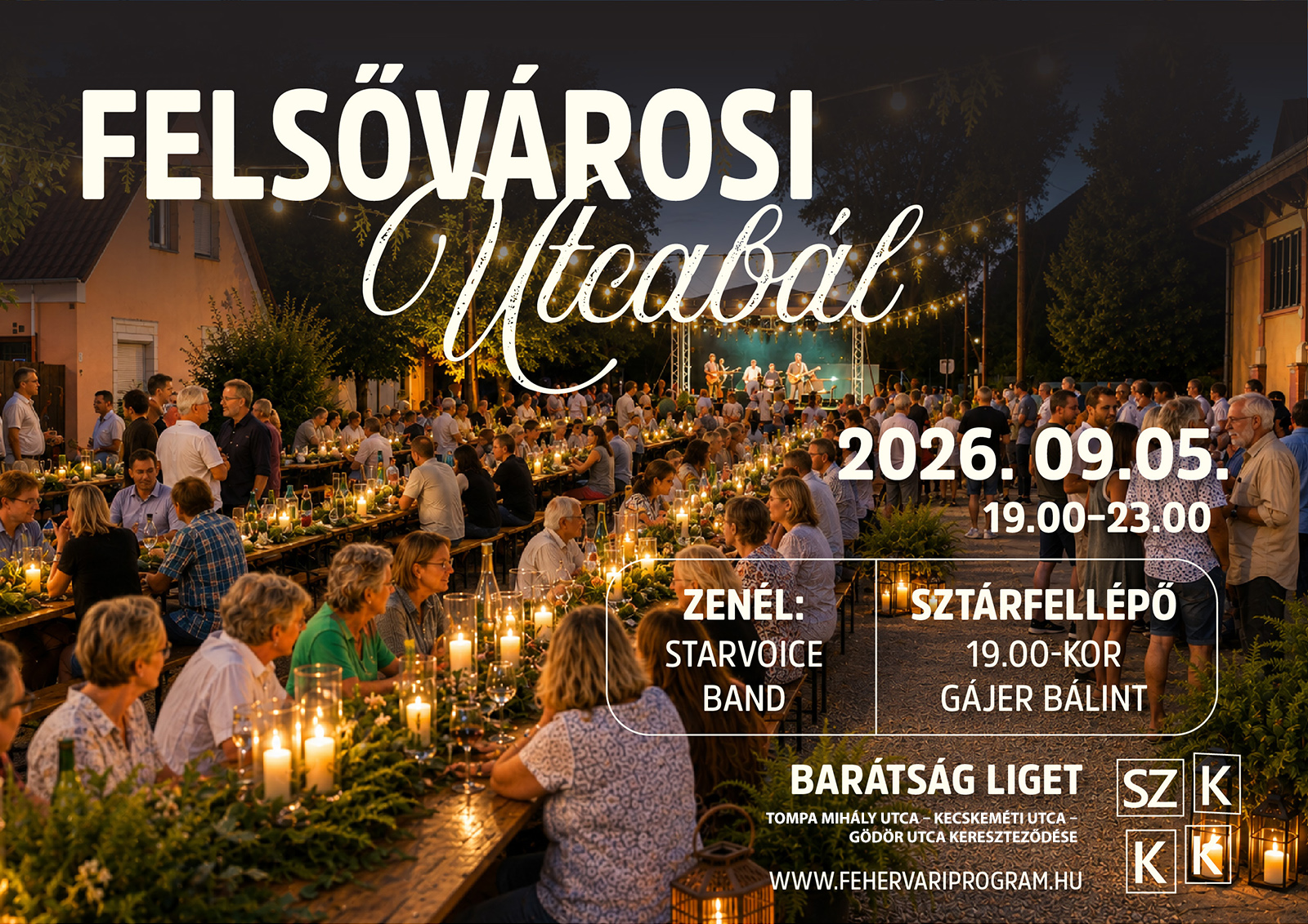 Újra Felsővárosi utcabál! @ Barátság liget