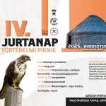 IV. Jurtanap – Történelmi piknik