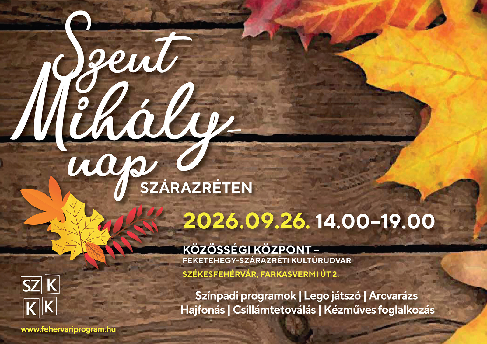 Szent Mihály-nap Szárazréten @ Közösségi Központ – Feketehegy-Szárazréti Kultúrudvar
