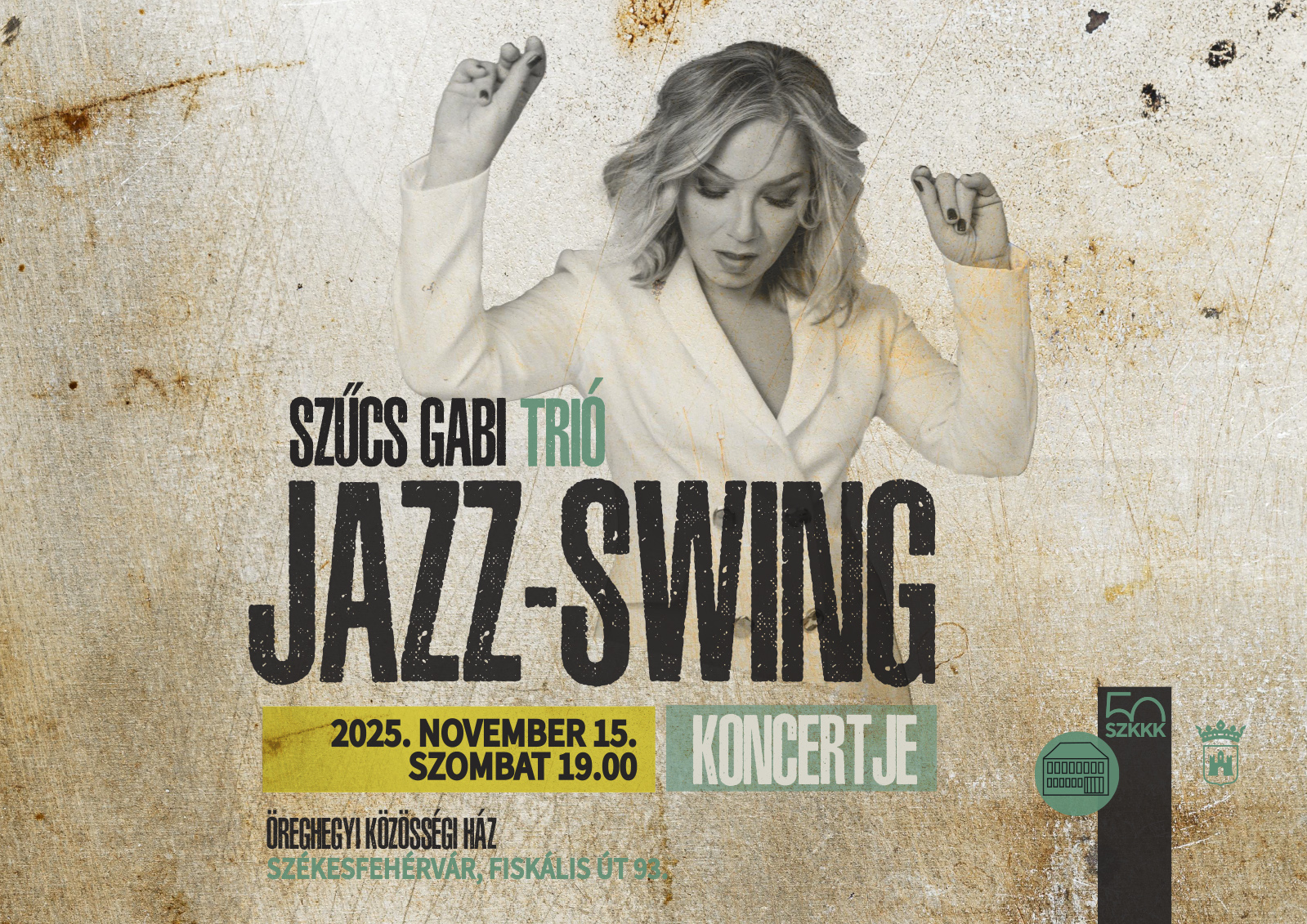 A Szűcs Gabi Trió ad jazz-swing koncertet november 15-én, szombaton 19 órától az Öreghegyi Közösségi Házban.