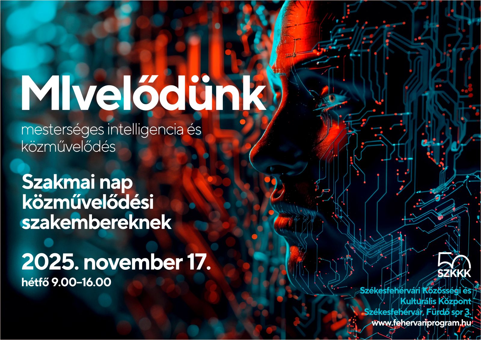 MIvelődünk – Mesterséges intelligencia és közművelődés – szakmai nap @ Székesfehérvári Közösségi és Kulturális Központ