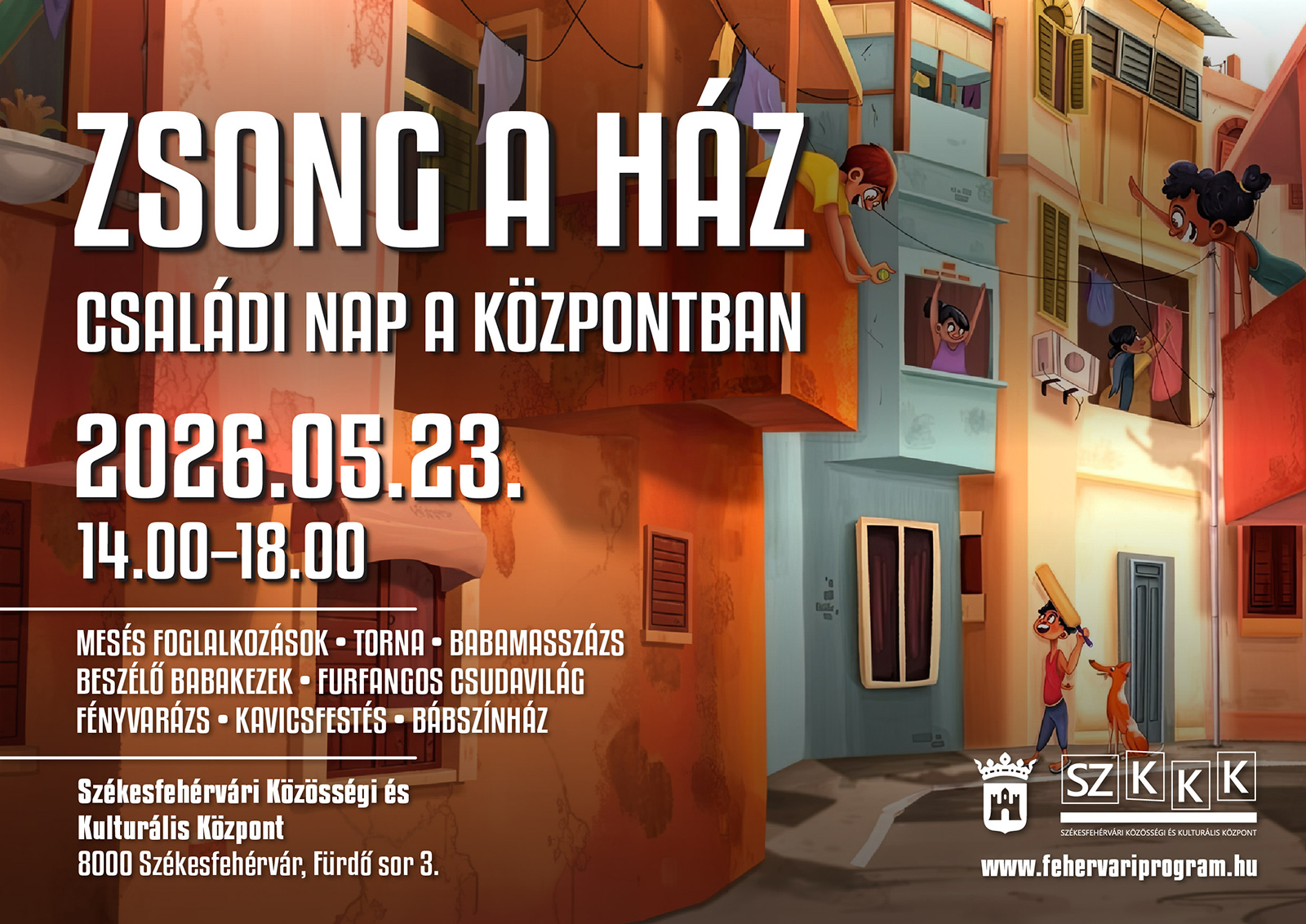 Zsong a ház – Családi nap a központban