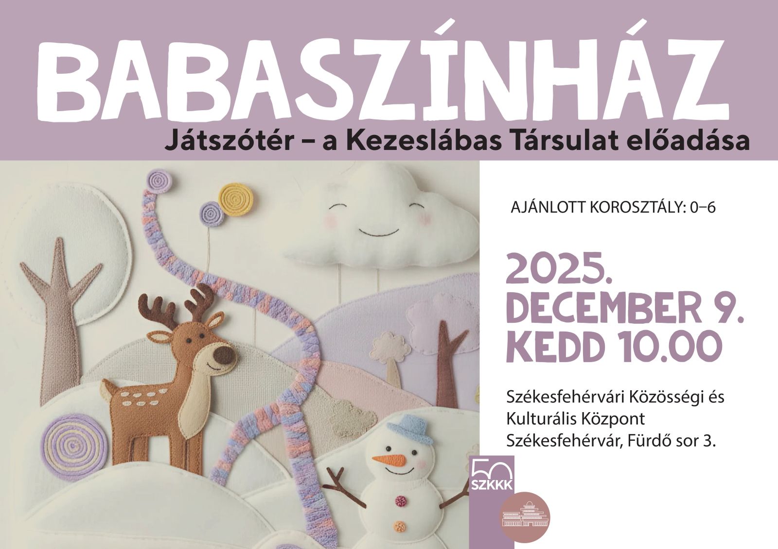 BABASZÍNHÁZ • Játszótér – a Kezeslábas Társulat előadása @ Székesfehérvári Közösségi és Kulturális Központ