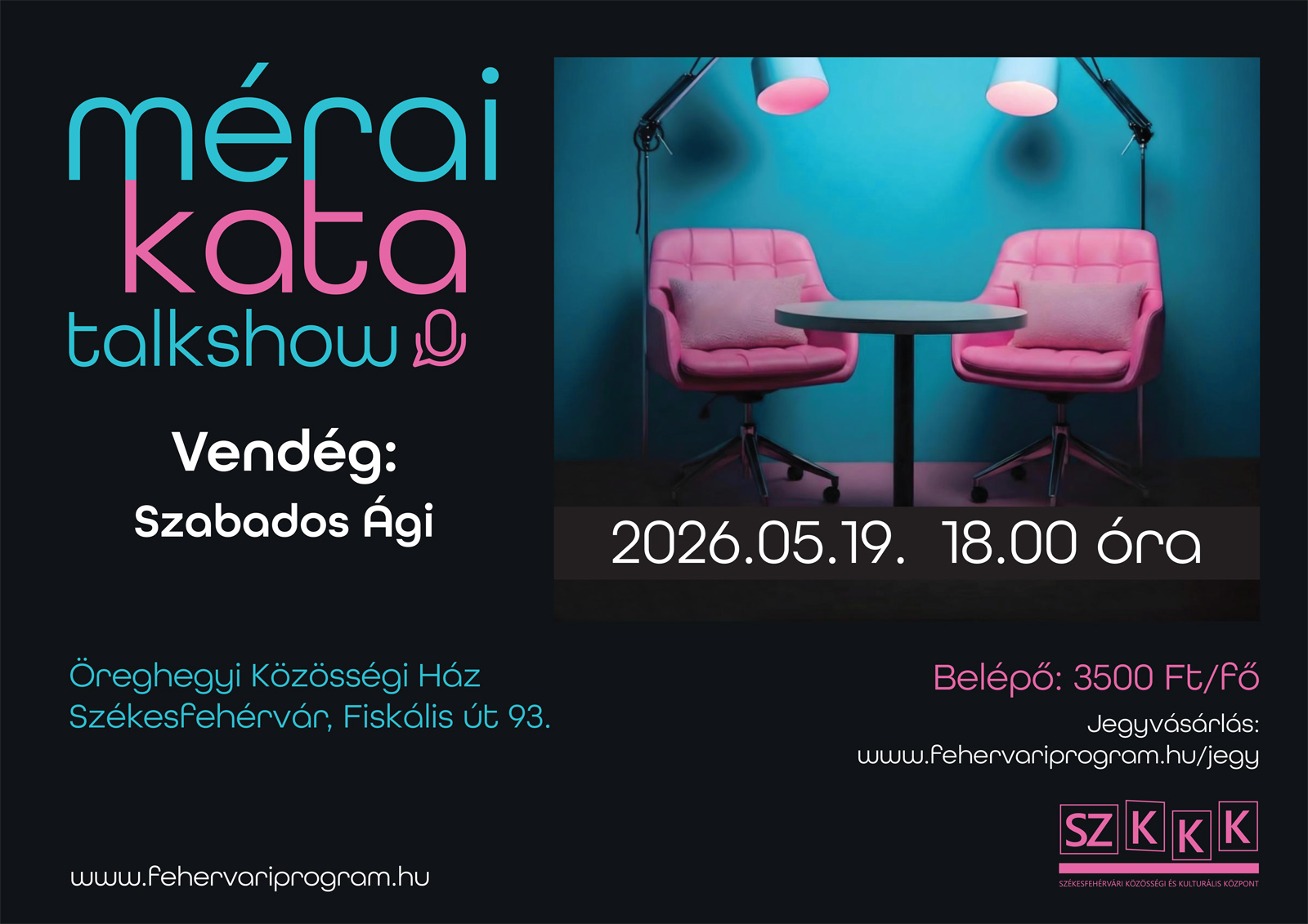 Mérai Kata Talkshow @ Öreghegyi Közösségi Ház