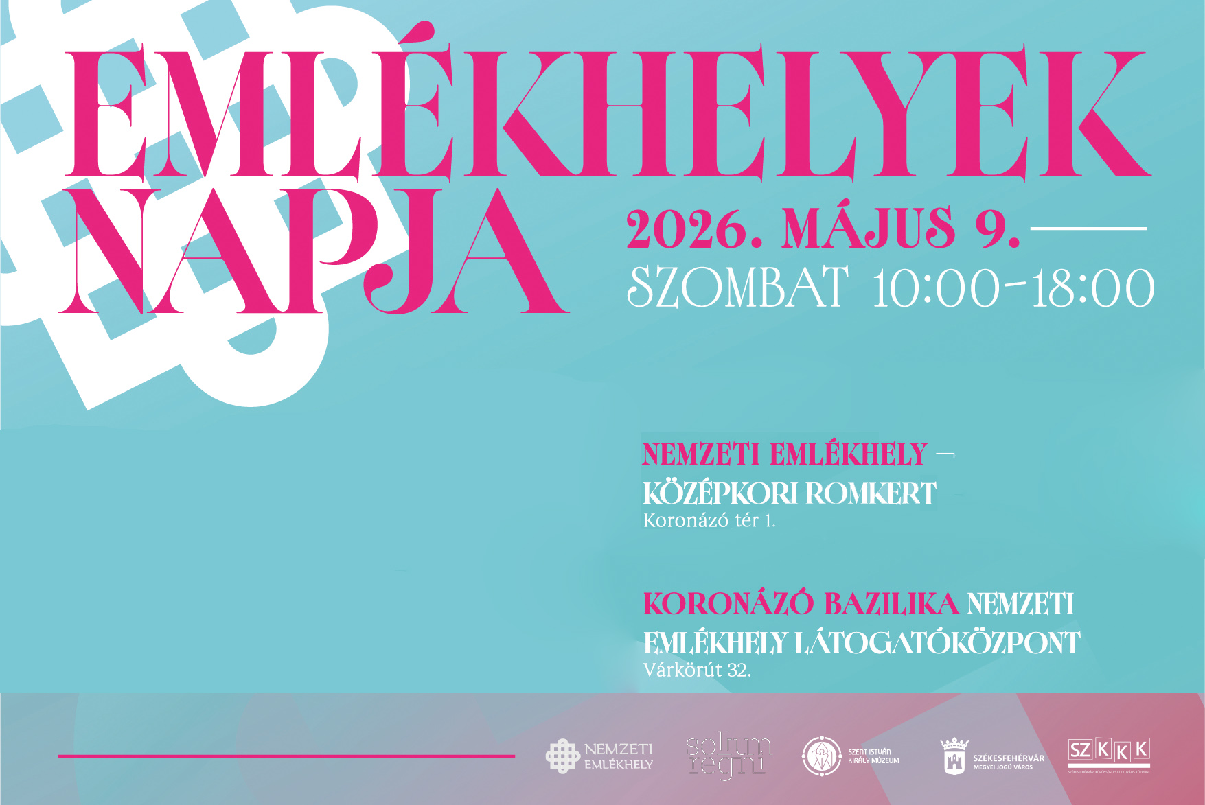 Emlékhelyek napja @ Középkori Romkert – Nemzeti Emlékhely / Koronázó Bazilika Nemzeti Emlékhely Látogatóközpont