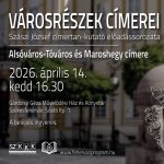 Városrészek címerei – Alsóváros-Tóváros és Maroshegy