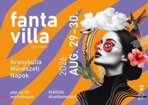 Fanta villa – Aranybulla Művészeti Napok