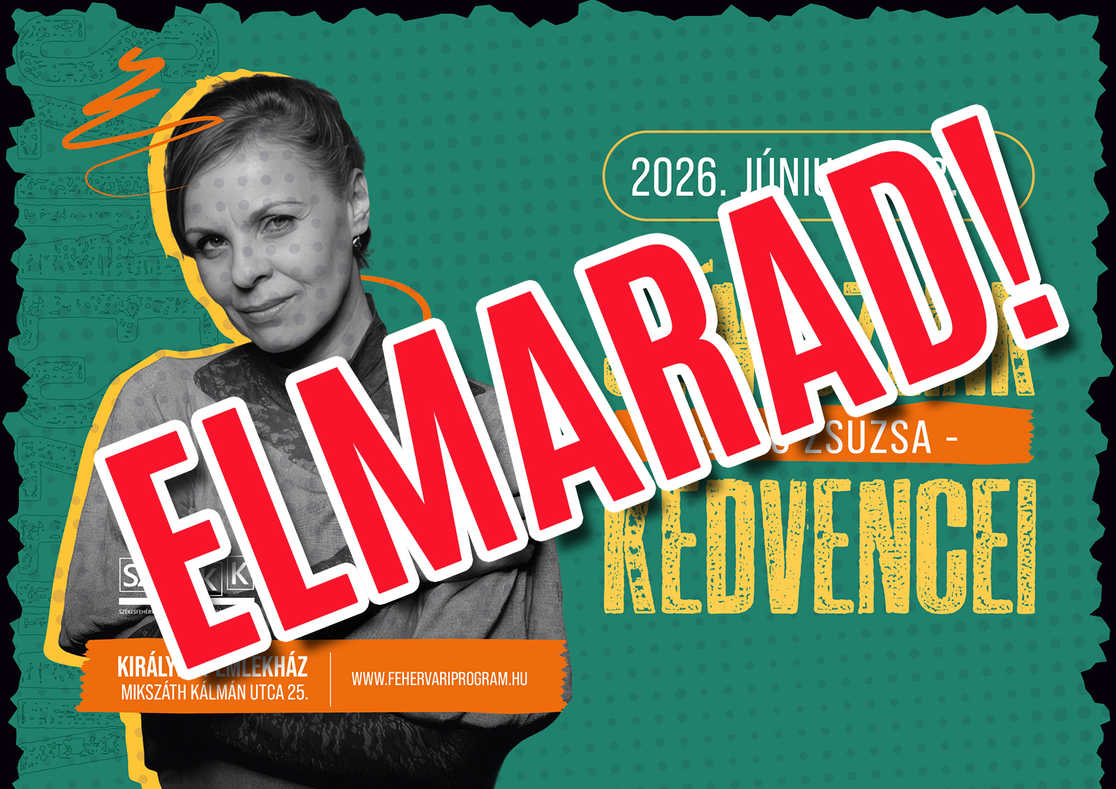 [Elmarad] Színészeink kedvencei – Járó Zsuzsa @ Királykút Emlékház
