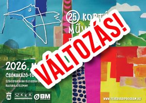 25. Kortárs Művészeti Fesztivál – változás!