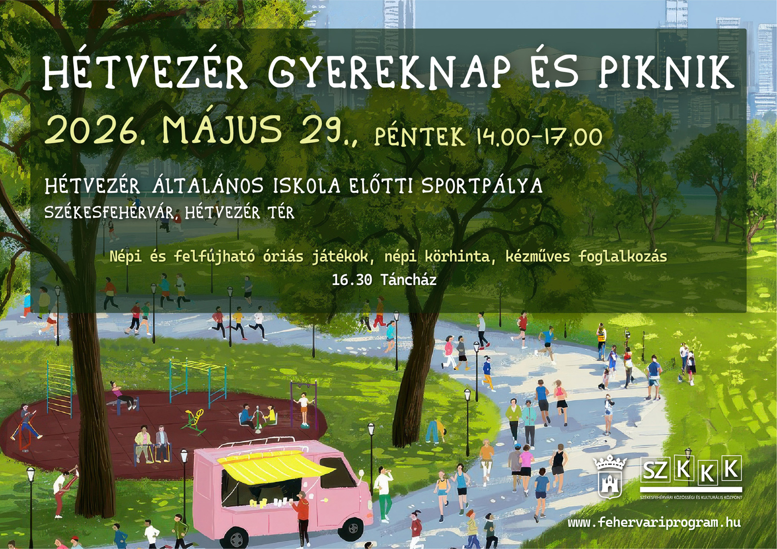 Hétvezér gyereknap és piknik @ Hétvezér Általános Iskola előtti sportpálya