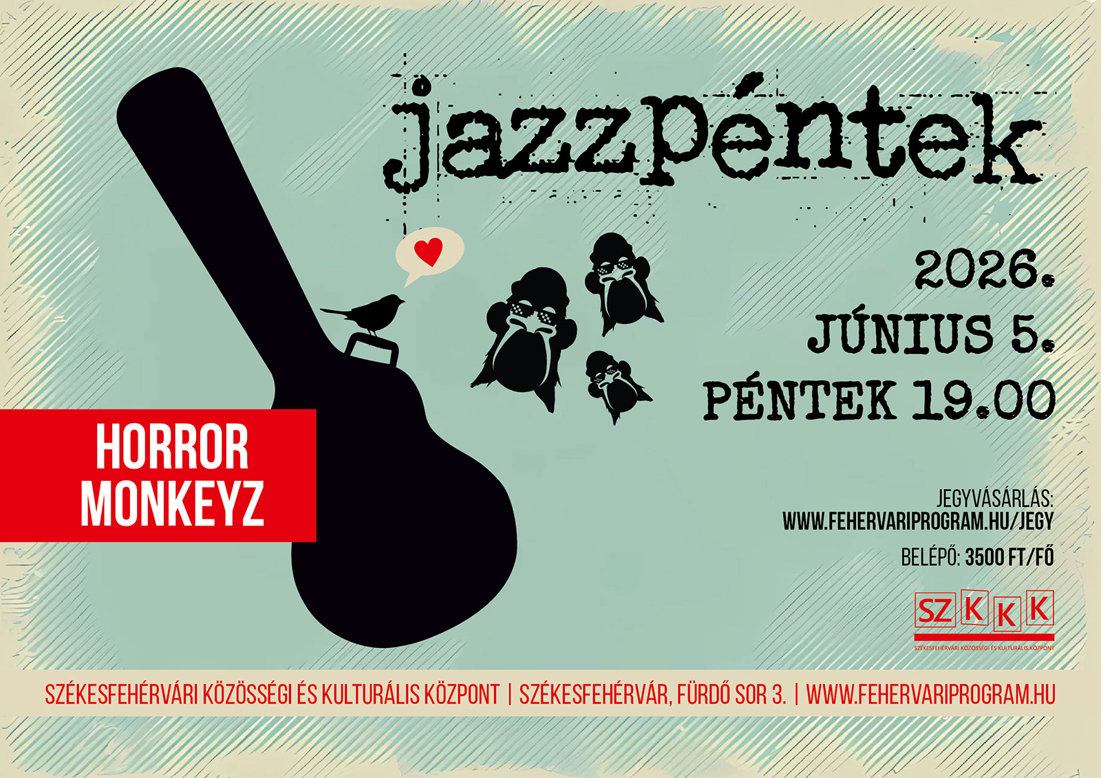 Jazzpéntek: Horror Monkeyz (Tzumo – Soso – Kis – Rigó)