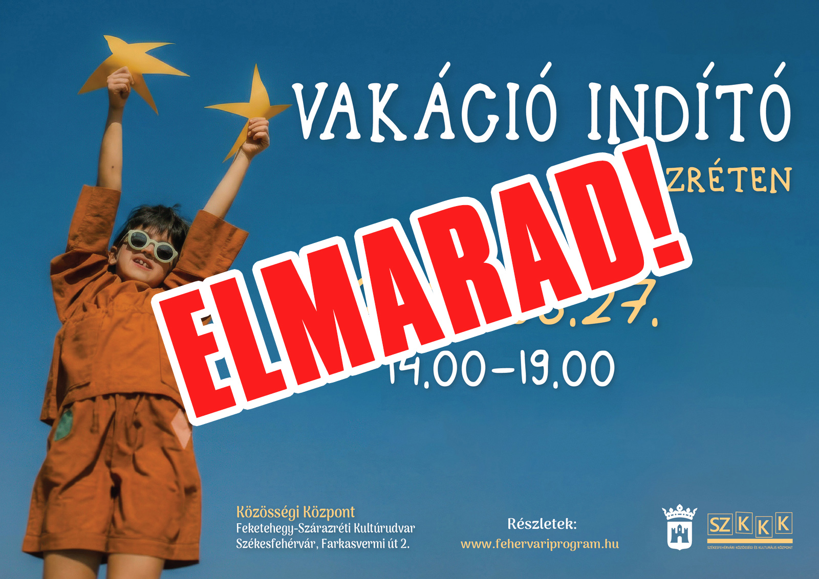 [Elmarad!] Vakáció indító Szárazréten @ Közösségi Központ – Feketehegy-Szárazréti Kultúrudvar