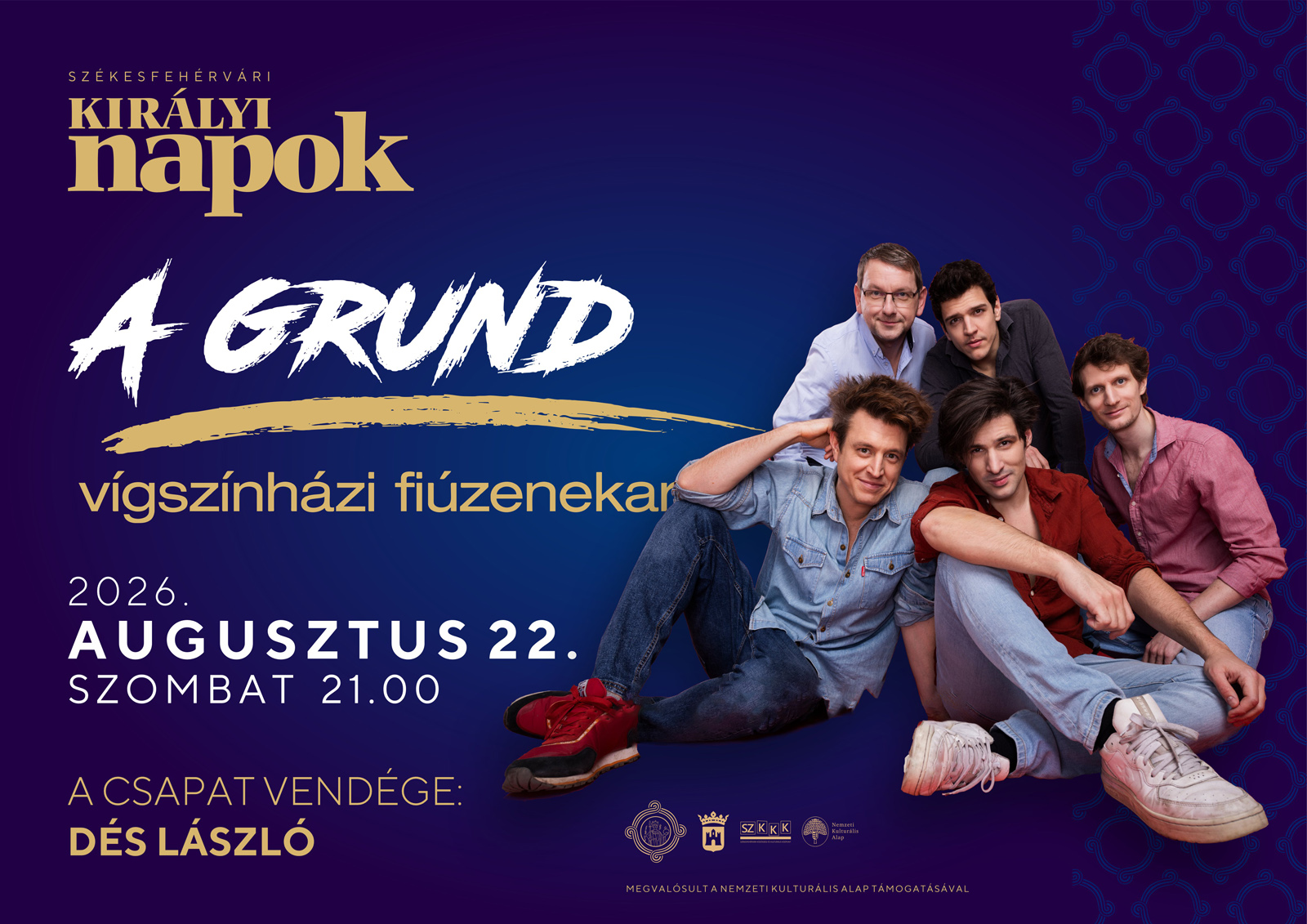 A GRUND – vígszínházi fiúzenekar és Dés László // Székesfehérvári Királyi Napok @ Székesfehérvár, Zichy-színpad