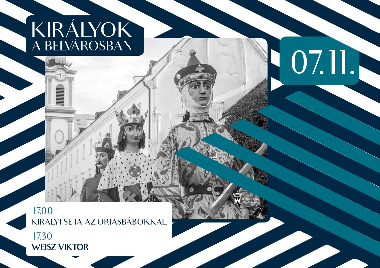 Királyok a belvárosban @ Székesfehérvár, Fő utca, Városház tér