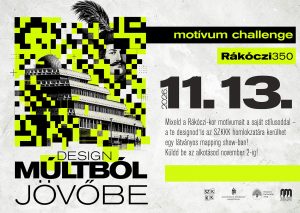 DESIGN MÚLTBÓL A JÖVŐBE – Rákóczi350 motívum challenge